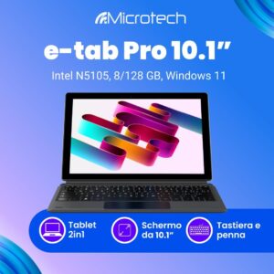 MICROTECH E-Tab Pro 10.1" Tablet 2 in 1 con CPU N5105, 8GB RAM e 128GB memoria, includendo tastiera italiana e penna e-note